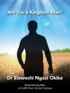 Are You a Kingdom Man?